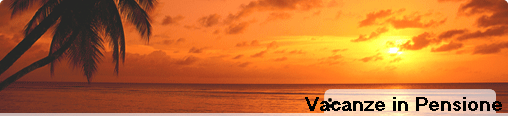 Vacanze in Pensione